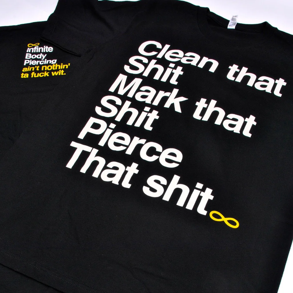 "Pierce that Shit" T-Shirt - Image 3
